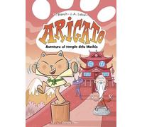Arigato 3. Aventura al temple dels Mochis