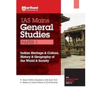 Arihant IAS Mains Paper 1 Indian Heritage & Culture, History & Geography of the World & Society
