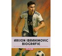 ARIJON IBRAHIMOVIC BIOGRAFIE: Der Aufstieg von Deutschlands nächstem Mittelfeldstar