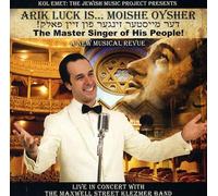 Arik Luck - Moishe Oysher: The Master Singer of His People!