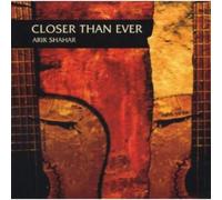 Arik Shahar - Closer Than Ever