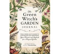 Arin Murphy-Hiscock The Green Witch's Garden Journal (Tapa dura)
