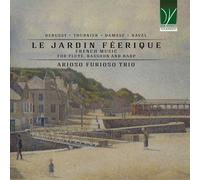 ARIOSO FURIOSO TRIO - LE JARDIN FEERIQUE