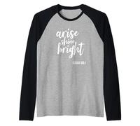 Arise Shine Bright Religious Faith Scripture Bible Versículo Camiseta Manga Raglan