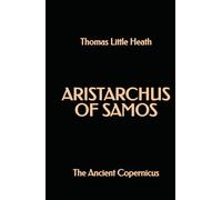 Aristarco de Samos: El antiguo Copérnico