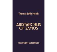Aristarco de Samos: El antiguo Copérnico