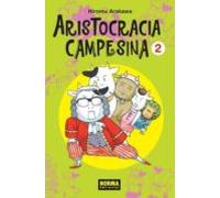Aristocracia Campesina 2