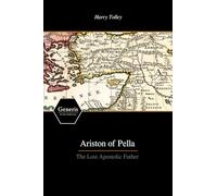 Ariston of Pella: The Lost Apostolic Father