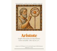 Aristote (Philosophie complexe en termes simples)