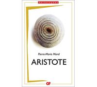 Aristote: Une philosophie de l'activité
