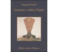 Aristotele e i delitti d'Egitto (La memoria)