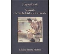 Aristotele e la favola dei due corvi bianchi (La memoria)