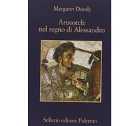 Aristotele nel regno di Alessandro (La memoria)