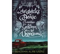 Aristoteles & Dante ontdekken de geheimen van het universum (Aristoteles & Dante, 1)
