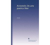 Aristotelis De arte poetica liber