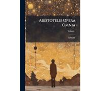 Aristotelis Opera Omnia