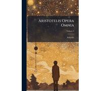 Aristotelis Opera Omnia