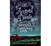 Aristòtil i Dante descobreixen els secrets de l'univers: 4 (L'Altra Tribu)