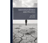 Aristotle's Ethics and Politics