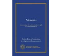 Arithmetic: determining the achievement of pupils in common fractions
