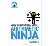 Arithmetic Ninja for Ages 7-8: Maths activities for Year 3