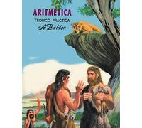 Aritmetica: Teorico, Practica (Spanish Edition)