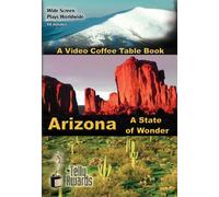 Arizona, A State of Wonder