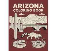 Arizona Coloring Book (Explore and Color the U.S.A.)