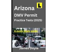 Arizona DMV Permit Practice Tests (2025): A Quick Study Guide