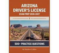 Arizona Driver's License Exam Prep 2026-2027