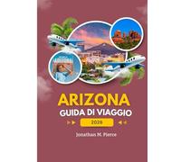 Arizona Guida di viaggio 2026
