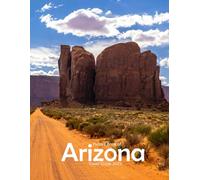 Arizona: Stunning images that showcase the beauty of an incredible country, highlighting its unique architecture, castles, and more, perfect for all travel enthusiasts.