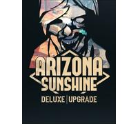 Arizona Sunshine - Deluxe Upgrade (DLC) (PC) Steam Key GLOBAL