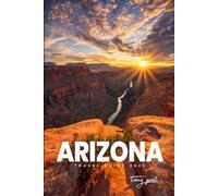 Arizona Travel Guide 2025