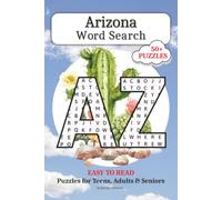 Arizona Word Search: 50+ Word Search Puzzles with Easy to Read Print about AZ History, Landmarks, Culture, Foods, and More...Gift for Vacations, Holidays, Screen Free Time, Closing Gifts