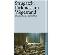Arkadi Strugatzki Boris Strugatzki Picknick am Wegesrand (Tapa blanda)