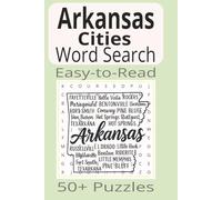 Arkansas Cities Word Search Puzzles: Word Search Puzzles with Easy to Read Print about Arkansas Cities | 6x9 inches | 110 pages | 50+ Puzzles...Gifts, Vacations & Holidays