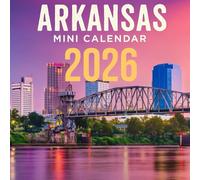 Arkansas Mini Calendar 2026: 12 Months of Natural Beauty & Southern Tradition