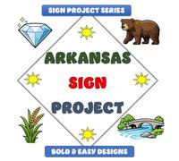 Arkansas Sign Project: Bold & Easy Designs (Sign Project Coffee Table Coloring Book Collection)