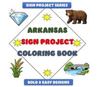 Arkansas Sign Project Coloring Book: Bold & Easy Designs