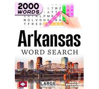 Arkansas state Word Search puzzle book: 100 Large-Print Puzzles • 2,000 Hidden Words • Solutions Included