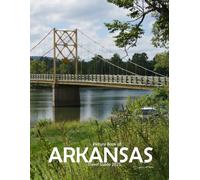ARKANSAS: Stunning images that showcase the beauty of an incredible country, highlighting its unique architecture, castles, and more, perfect for all travel enthusiasts.