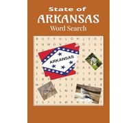 Arkansas Word Search Puzzle Book: Word Search with Easy-To-Read Print About Arkansas, it's Icons, and Landmarks, and more |6x9 inches, 110 pages | 50+ ... Flights, Waiting Rooms. (Fifty States of Fun)