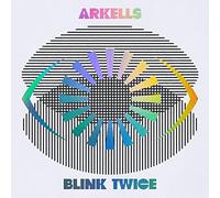 Arkells - Blink Twice [Vinilo]