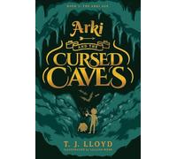 Arki and the Cursed Caves