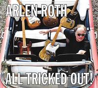 Arlen Roth - All Tricked Out