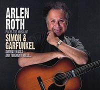 Arlen Roth - Plays The Music Of Simon & Garfunkel