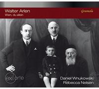 Arlen : Wien, du allein. Mémoires d'un juif errant viennois en exil. Nelsen, Wnukowski.