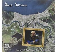 Arlo Guthrie - Live at Jazz Fest 2011