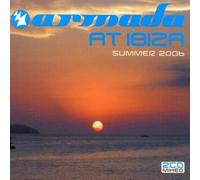 Armada at Ibiza Summ - Armada At Ibiza - Summer 2006